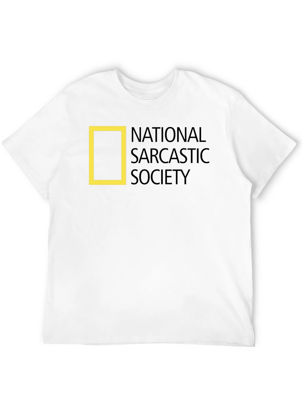 National Sarcastic Society T-Shirt - Funny & Unique!