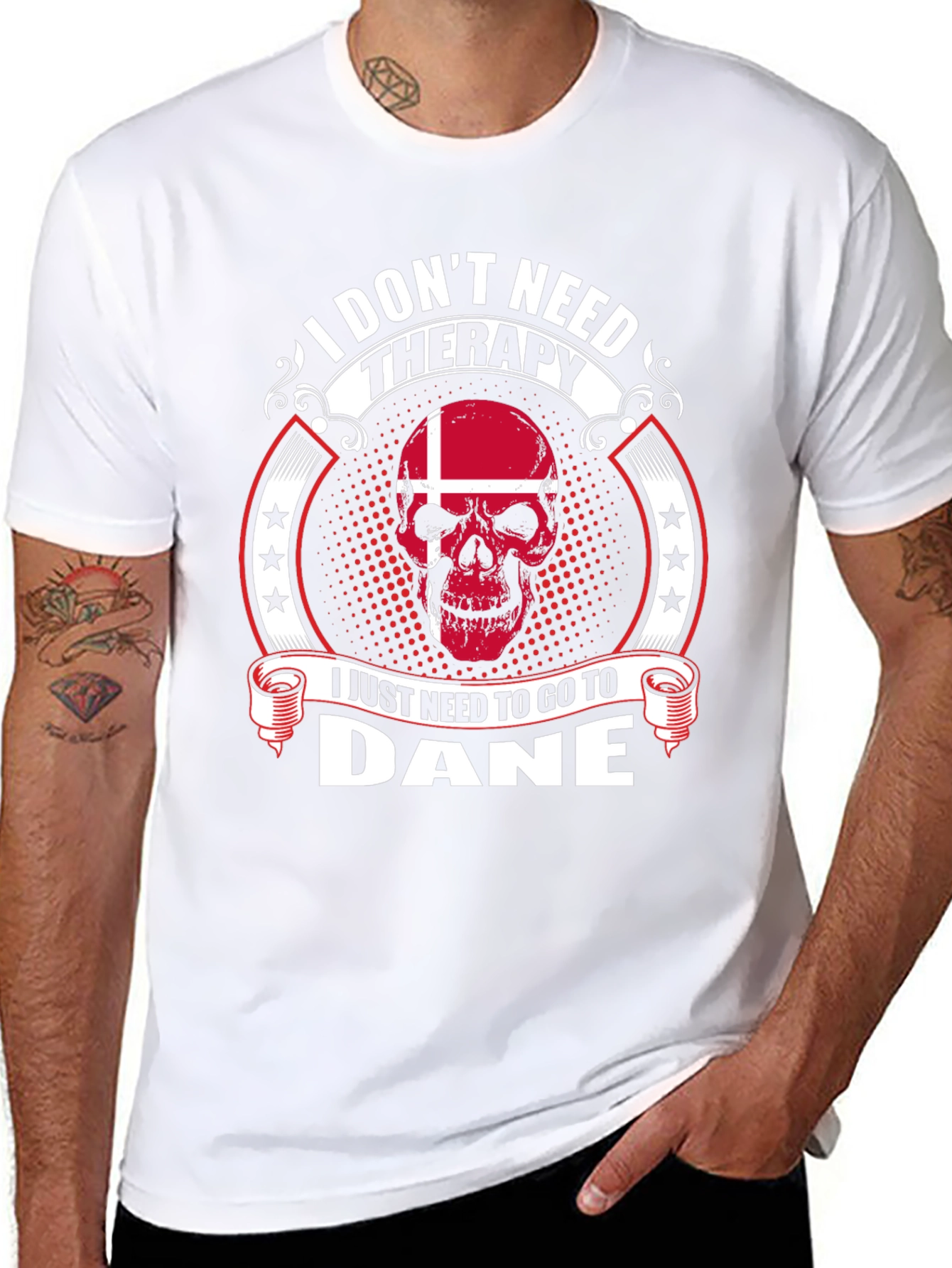 I Dont Need Therapy Go To Dane T-Shirt