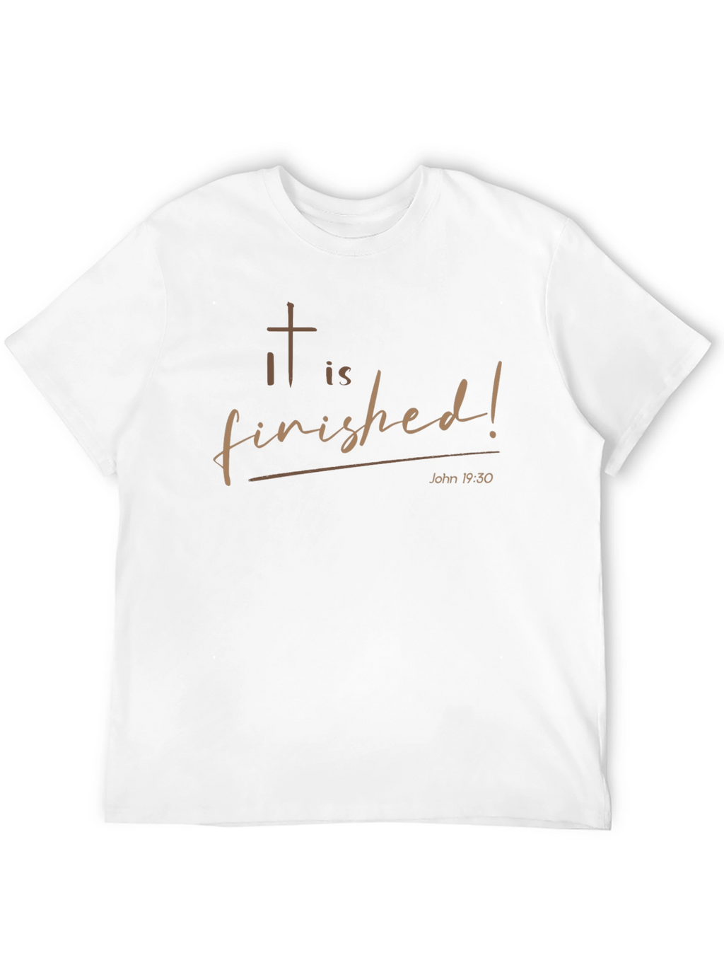 It is Finished Christian T-Shirt