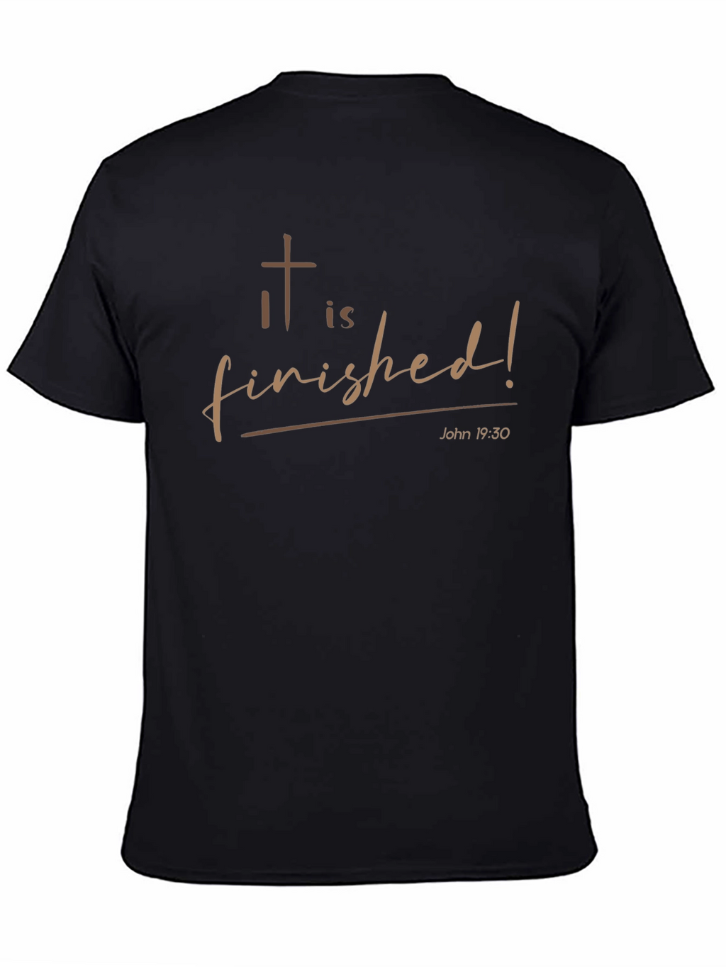 It is Finished Christian T-Shirt