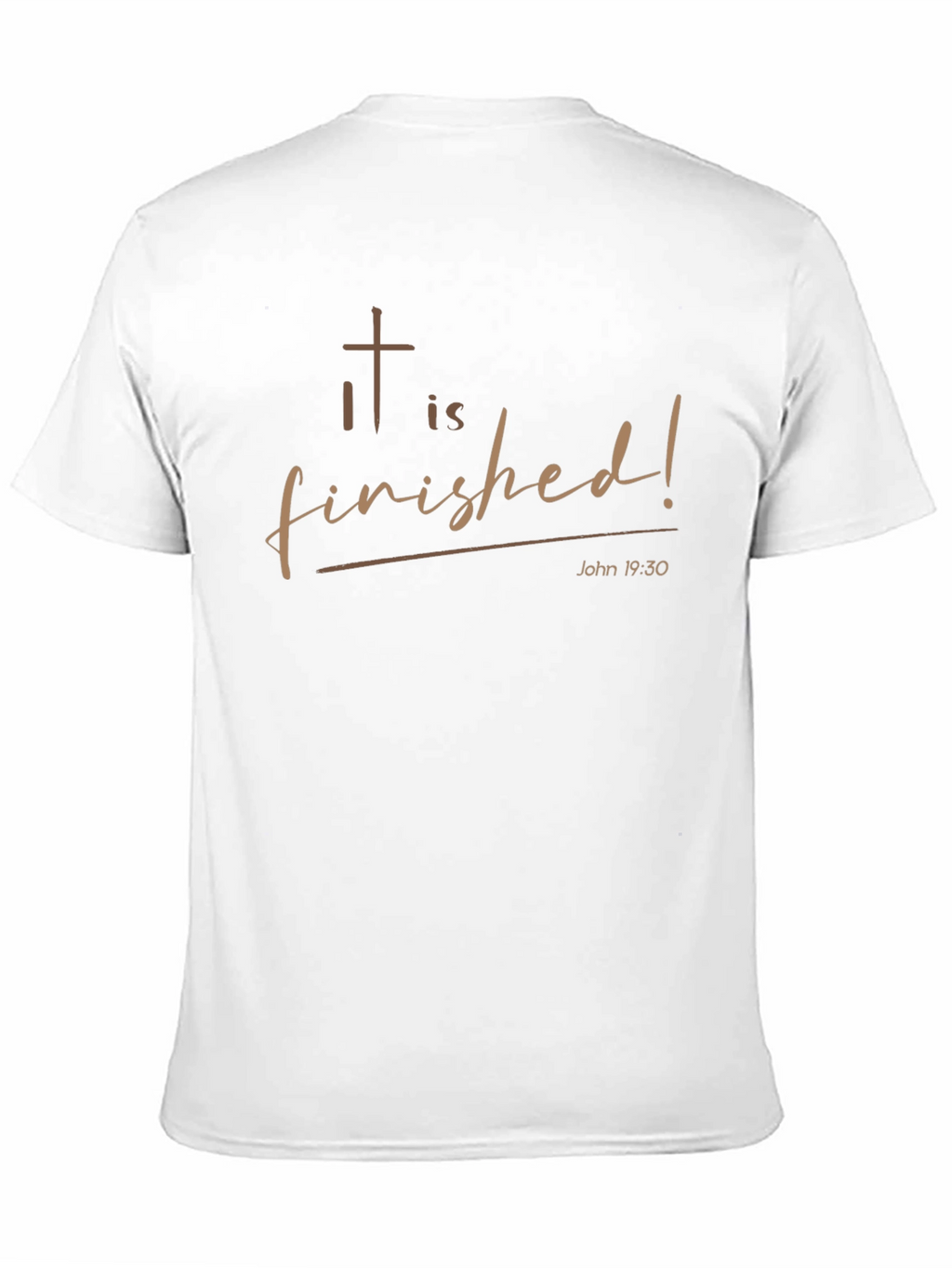 It is Finished Christian T-Shirt