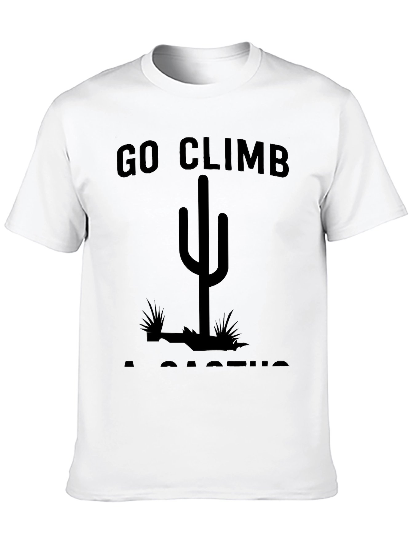 Go Climb a Cactus Graphic Tee