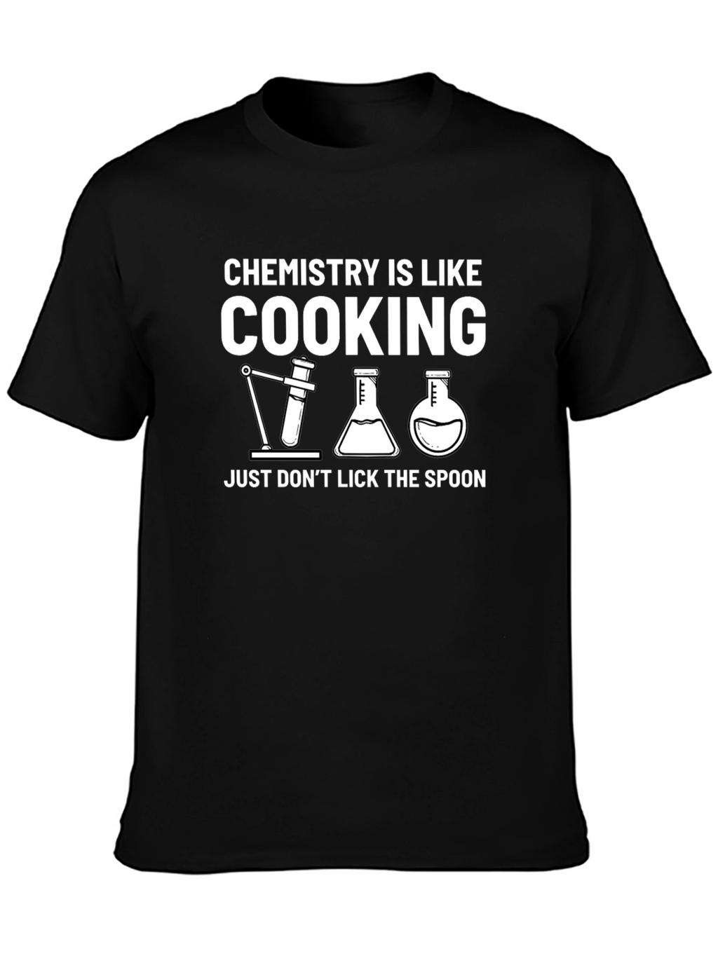 Chemistry Cooking T-Shirt - Dont Lick the Spoon!