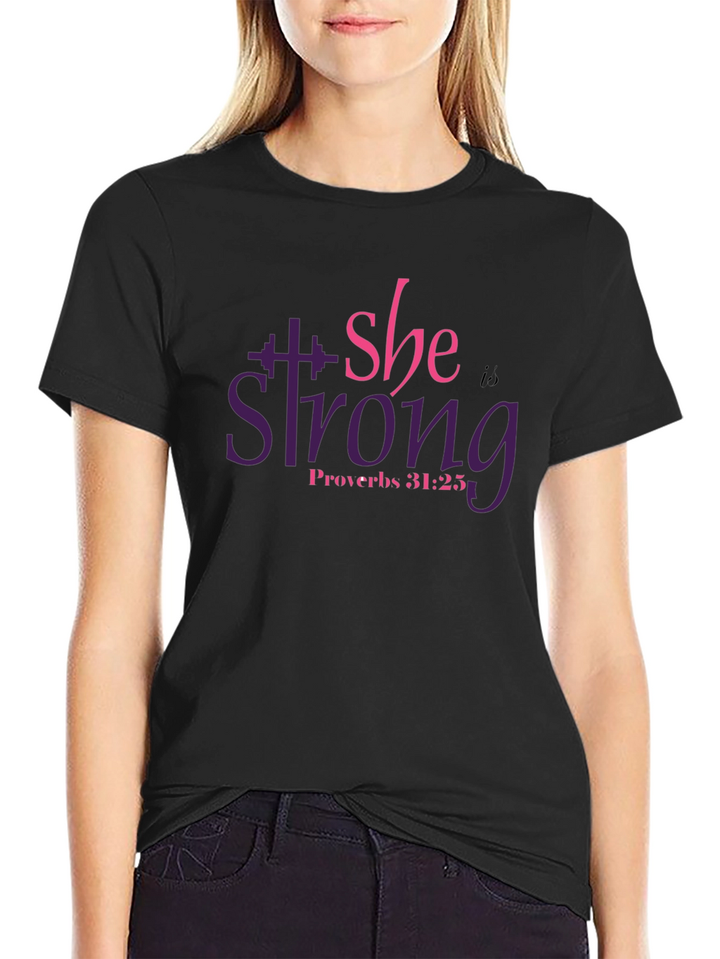 She Is Strong T-Shirt: Proverbs 31:25 Fitness Tee