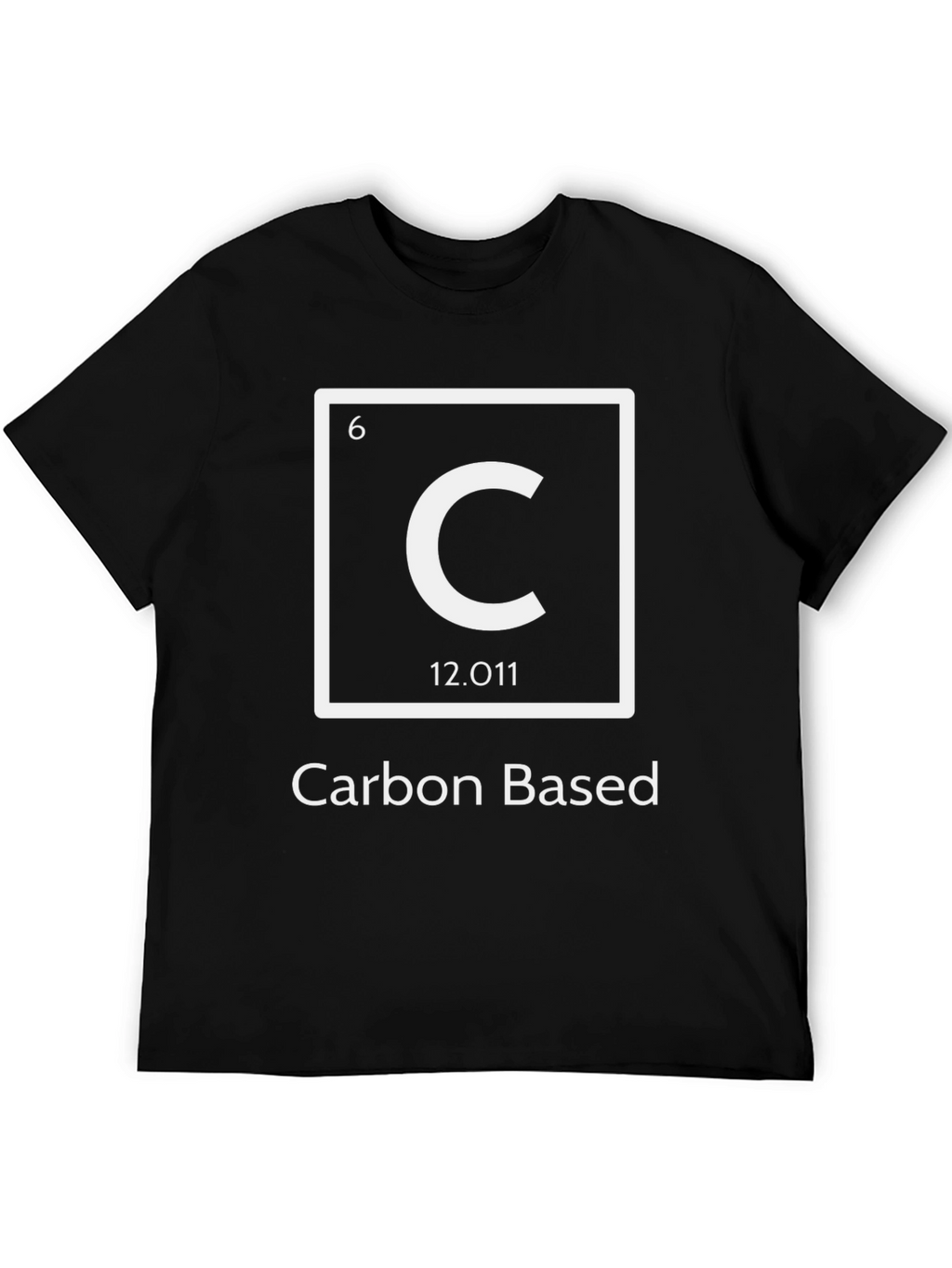 Carbon Based T-Shirt - Science Geek Apparel
