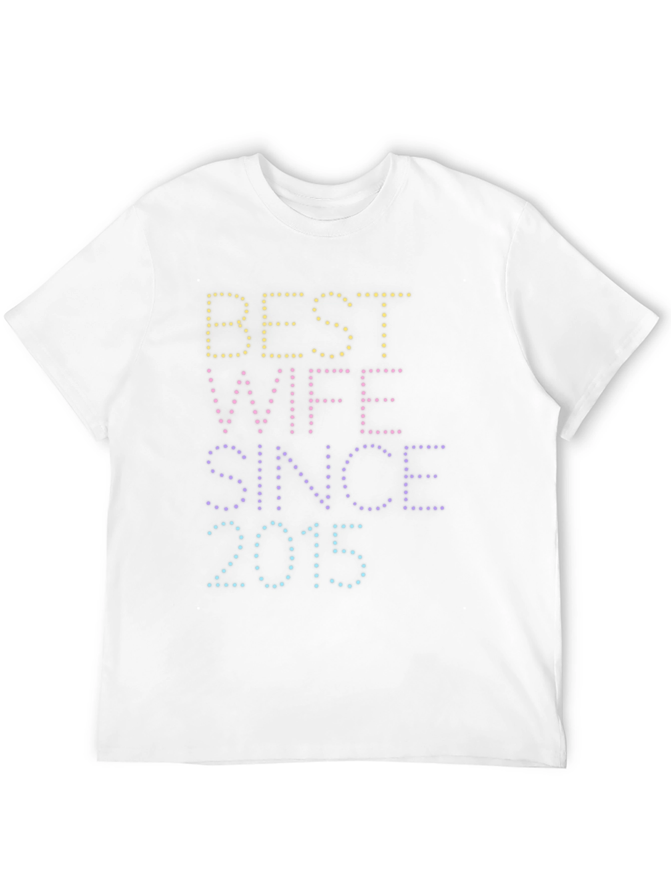 Best Wife Since 2015 Graphic Tee