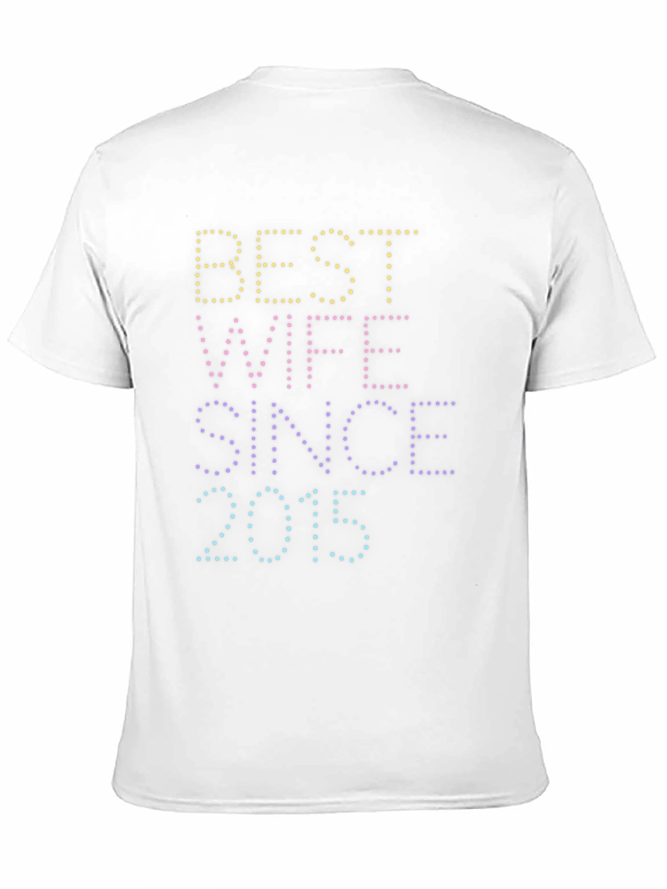 Best Wife Since 2015 Graphic Tee
