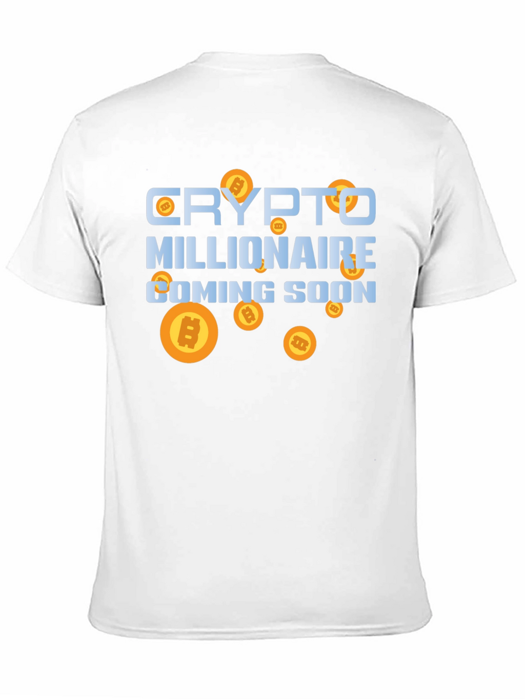 Crypto Millionaire Coming Soon T-Shirt