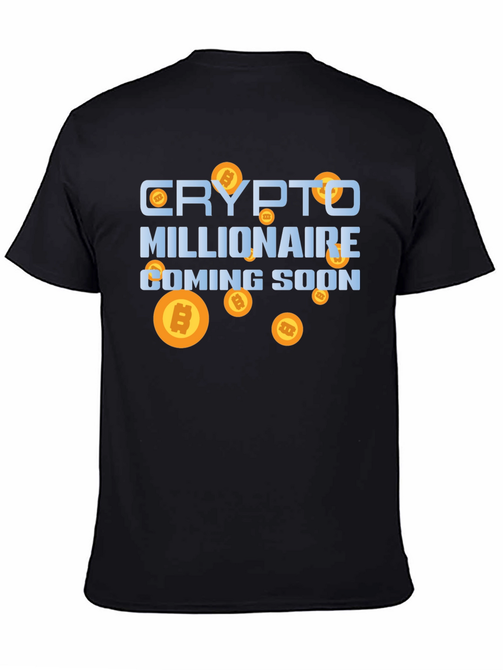 Crypto Millionaire Coming Soon T-Shirt