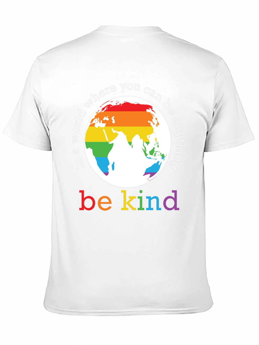 Be Kind Rainbow World T-Shirt