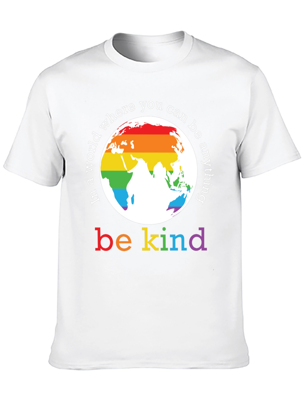 Be Kind Rainbow World T-Shirt