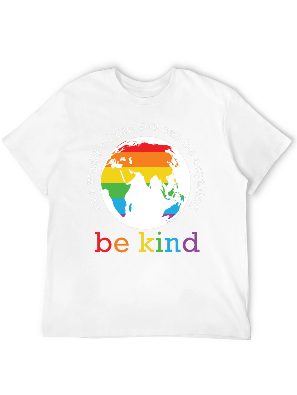 Be Kind Rainbow World T-Shirt
