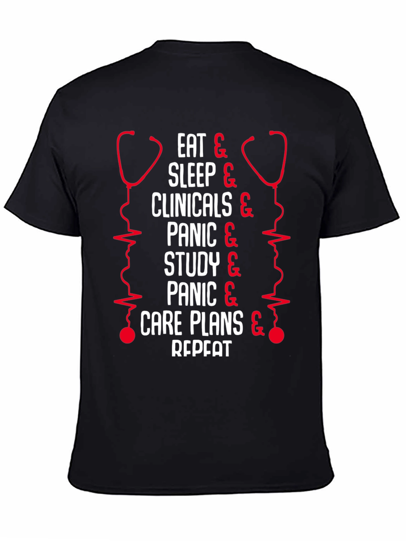 Nurse Life T-Shirt - Eat Sleep Clinicals Repeat