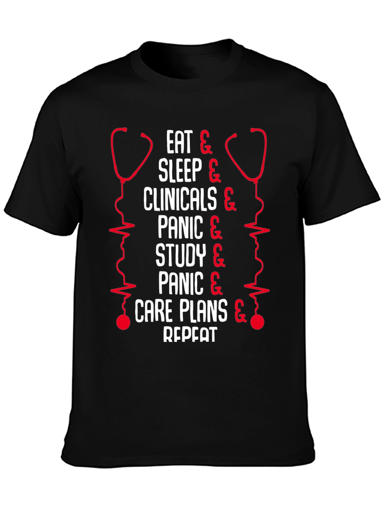 Nurse Life T-Shirt - Eat Sleep Clinicals Repeat