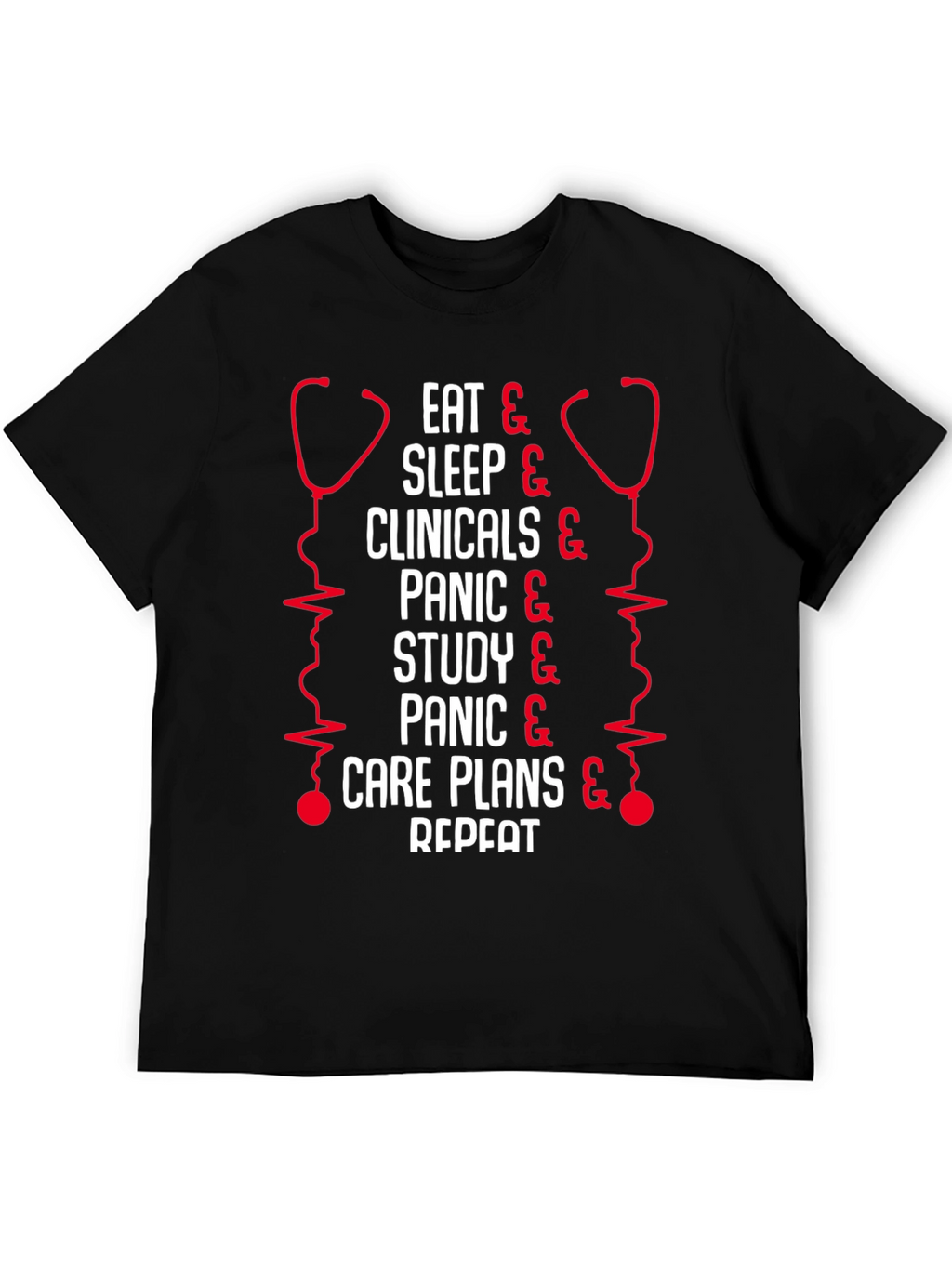 Nurse Life T-Shirt - Eat Sleep Clinicals Repeat