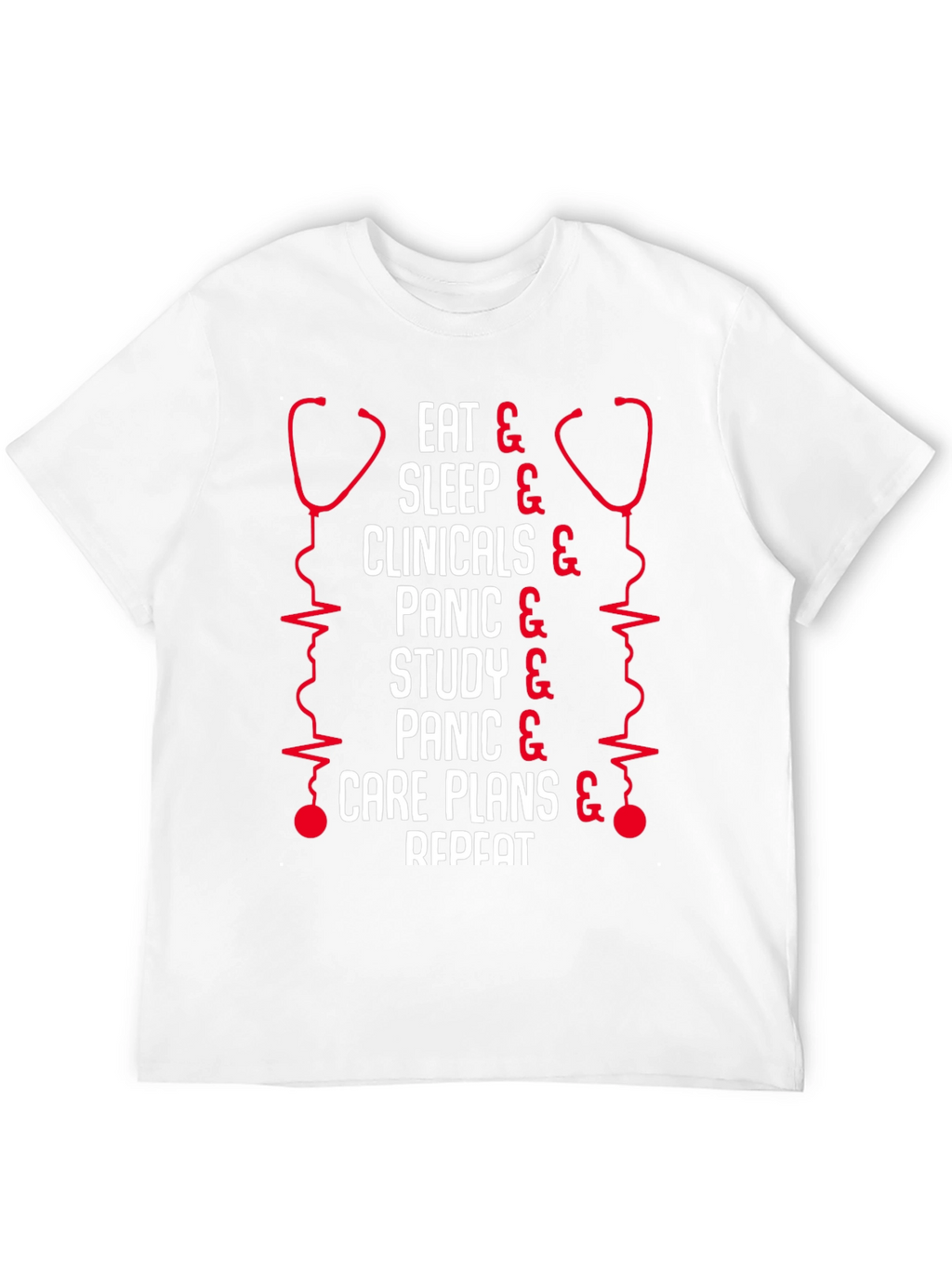 Nurse Life T-Shirt - Eat Sleep Clinicals Repeat