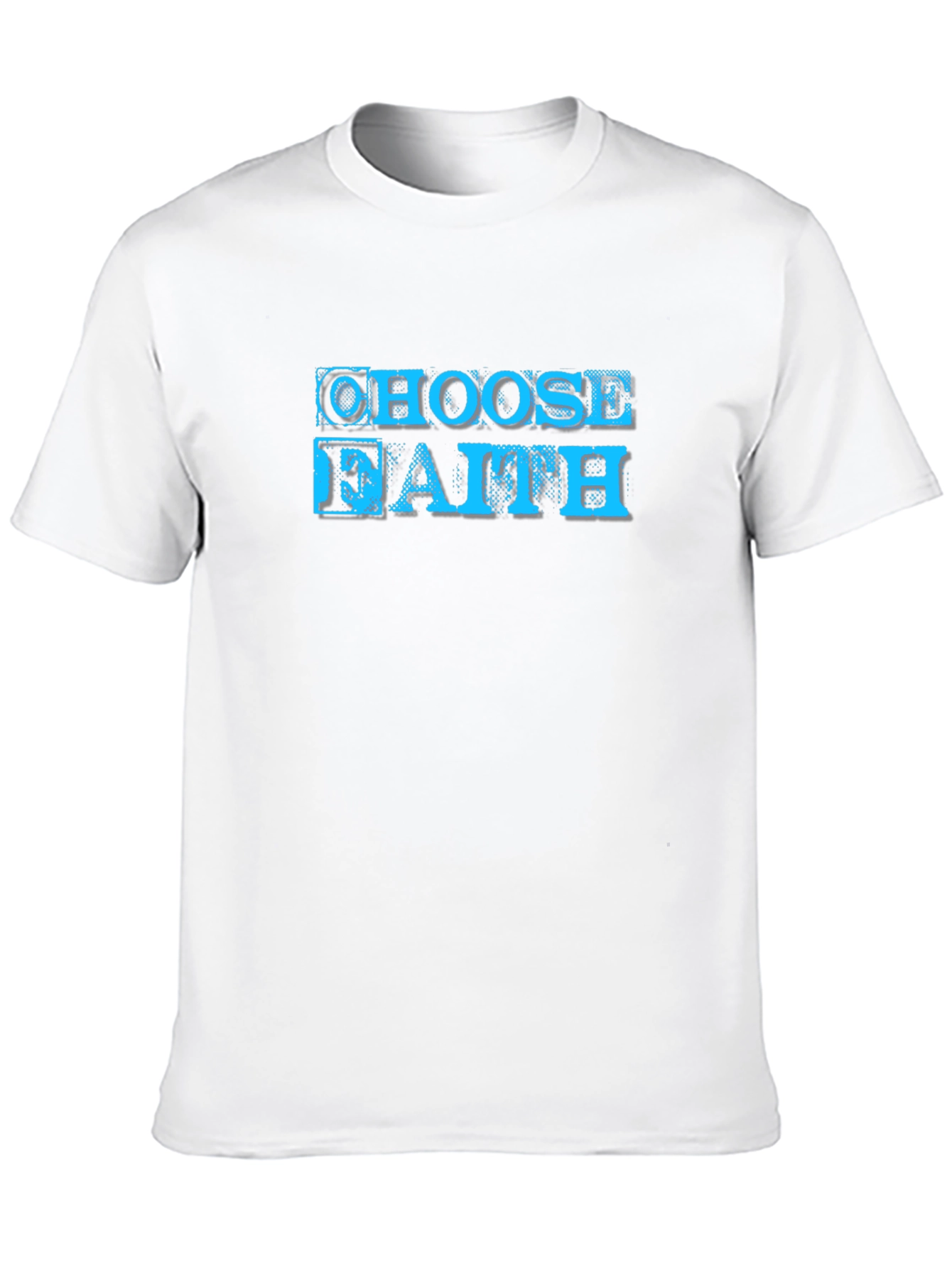 Choose Faith Graphic T-Shirt - Soft Cotton Blend