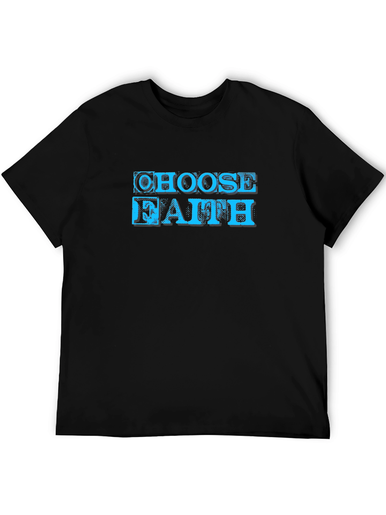 Choose Faith Graphic T-Shirt - Soft Cotton Blend