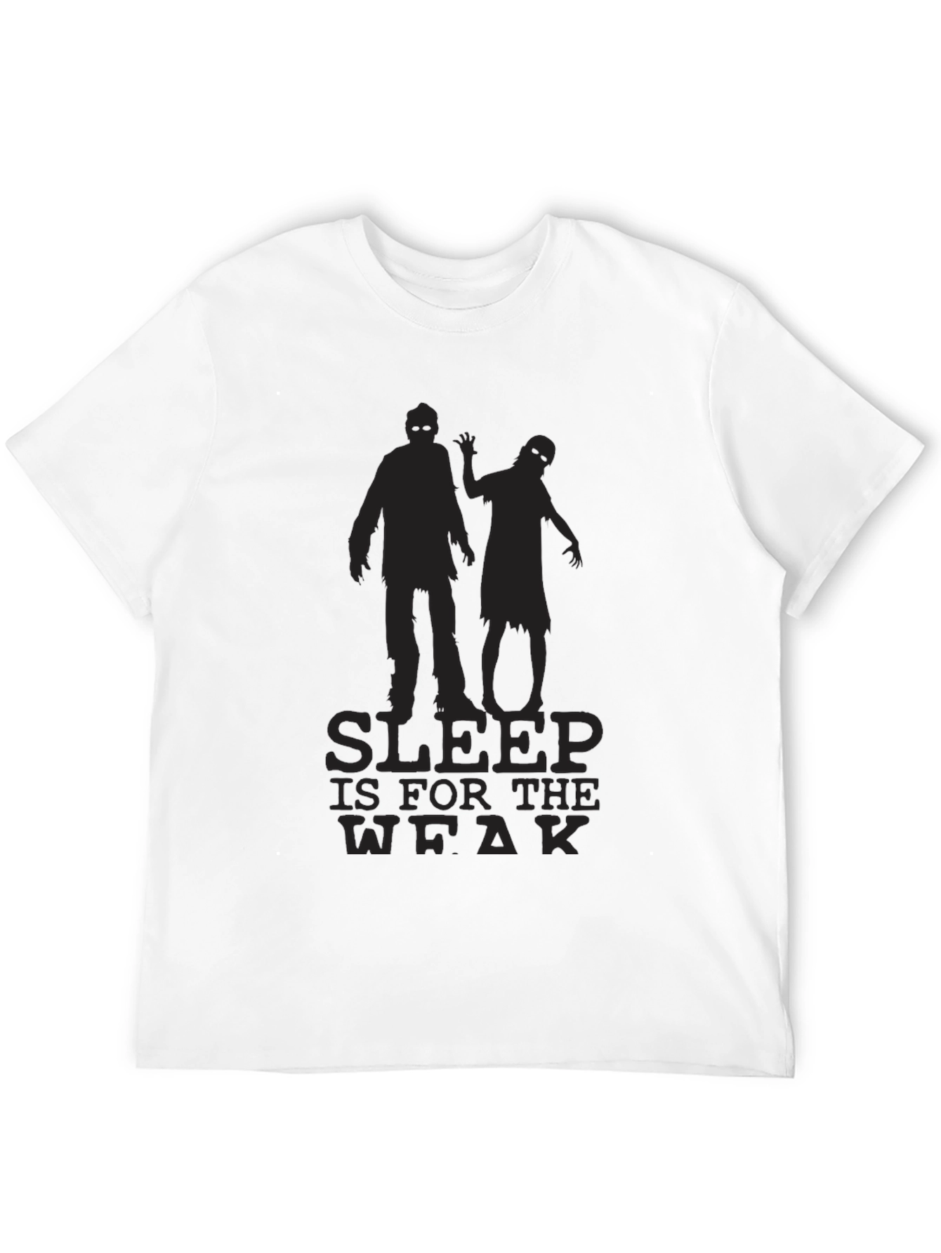 Sleep is for the Weak Zombie T-Shirt