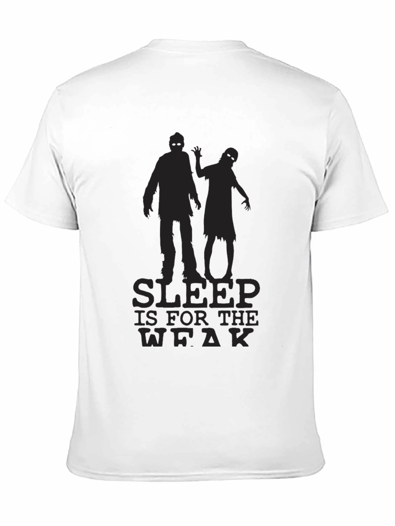 Sleep is for the Weak Zombie T-Shirt