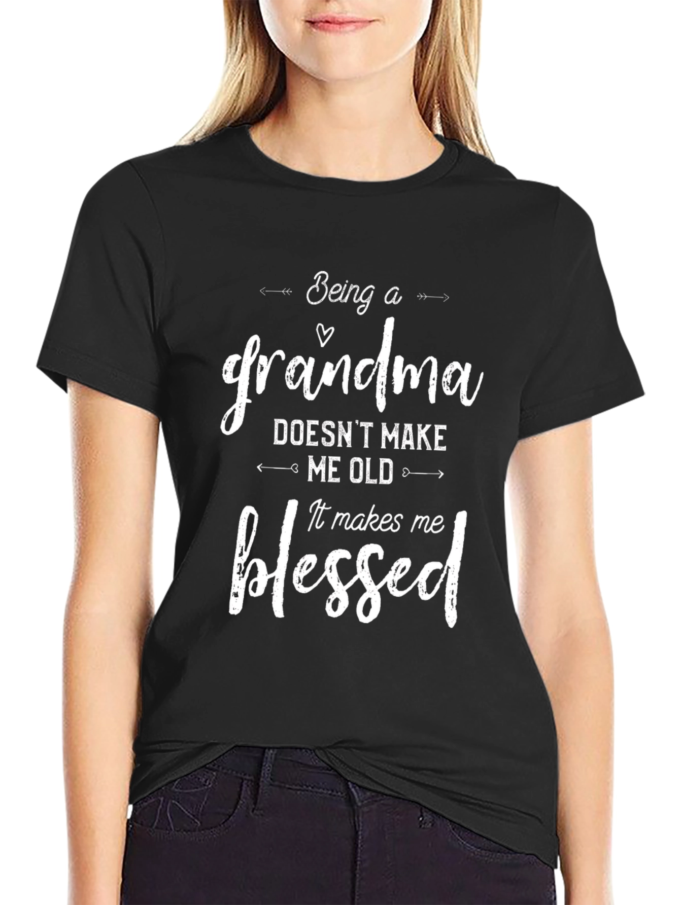 Being a Grandma T-Shirt - Blessed Gift for Grandmothers