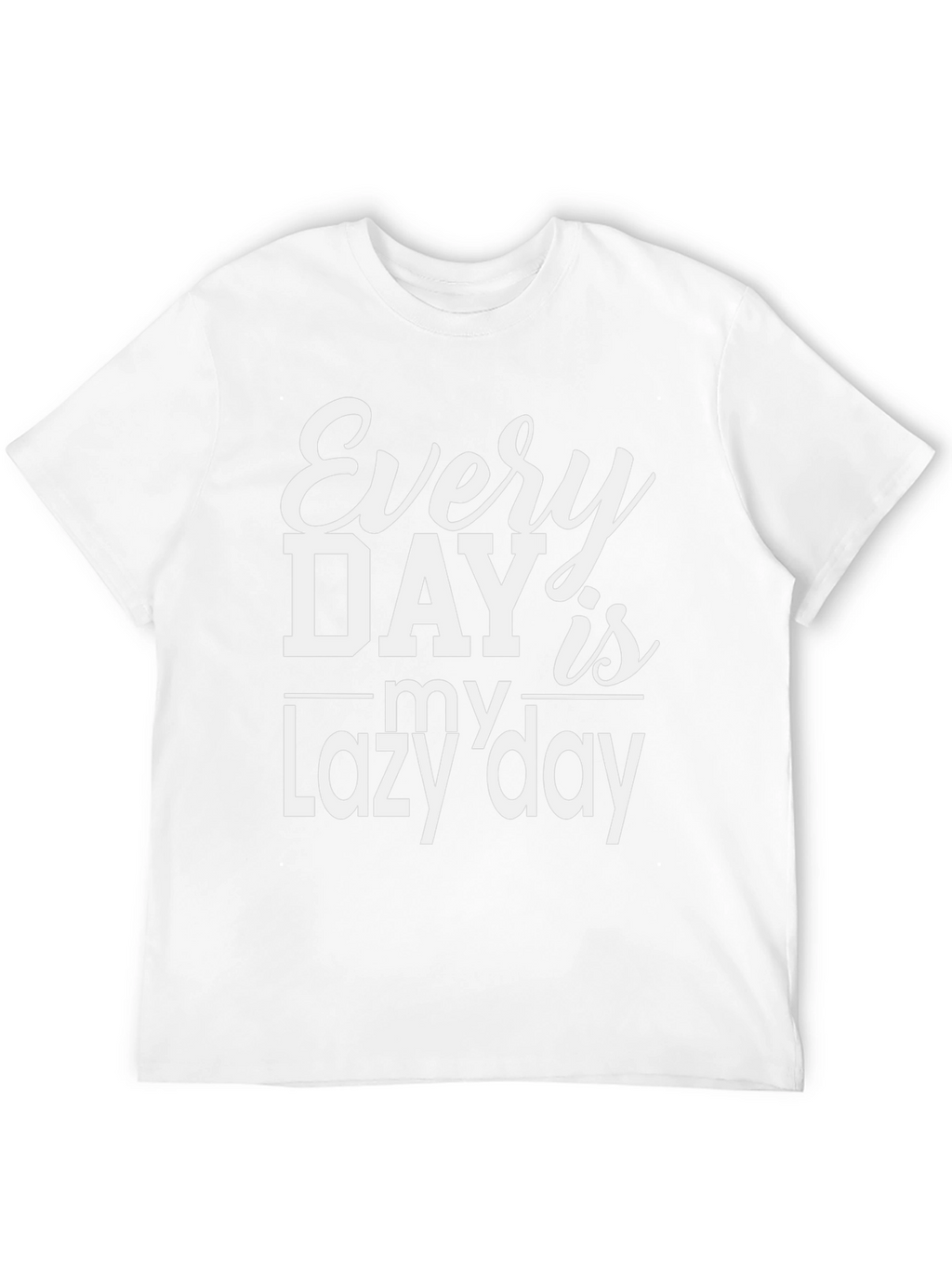 Every Day is My Lazy Day Black T-Shirt