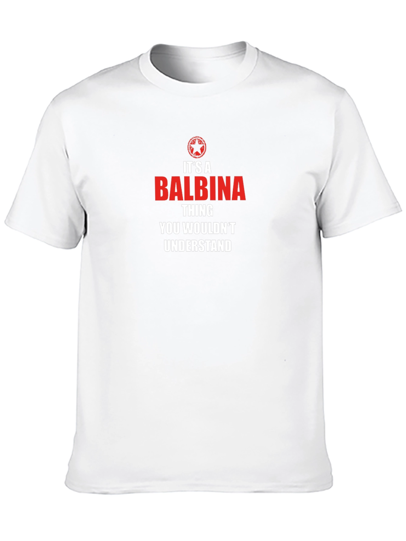 Its A Balbina Thing T-Shirt