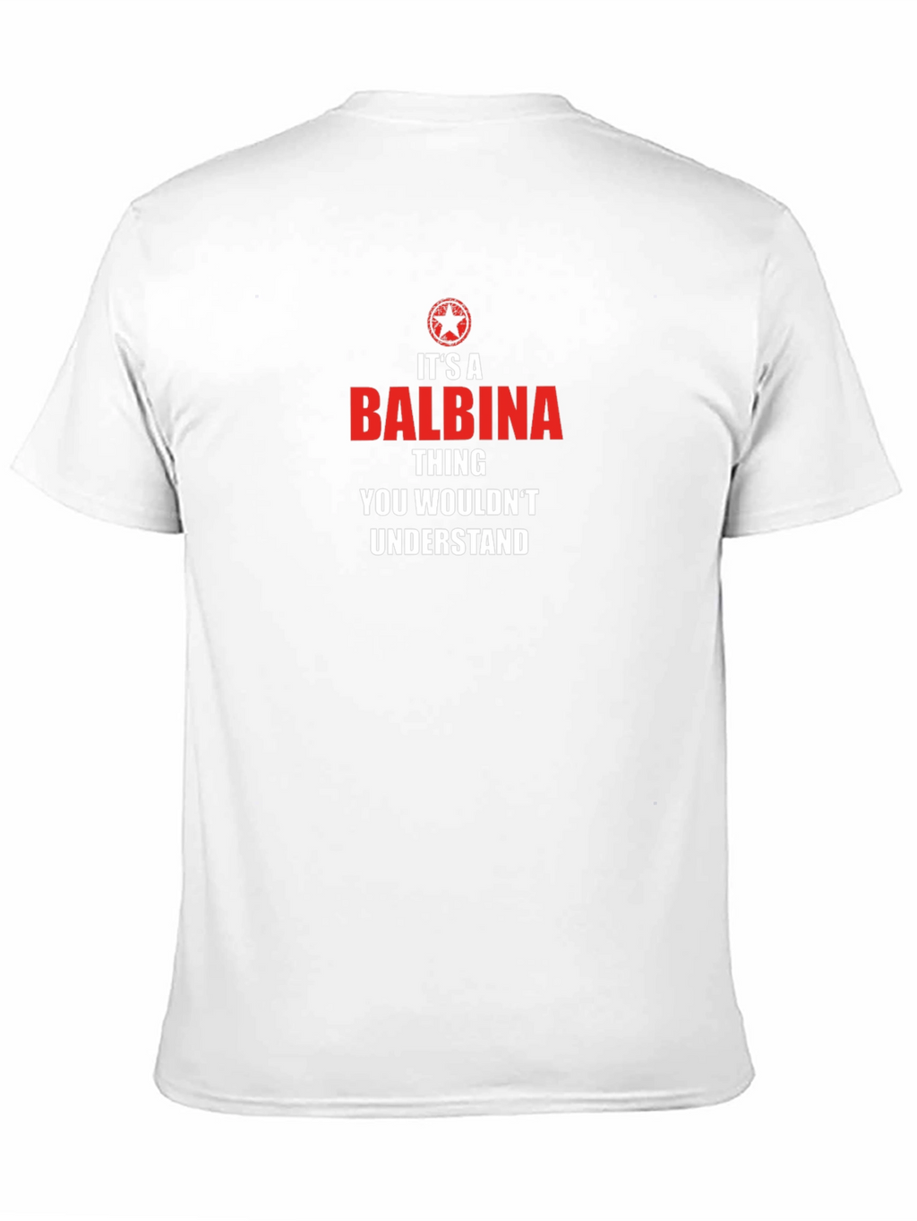 Its A Balbina Thing T-Shirt