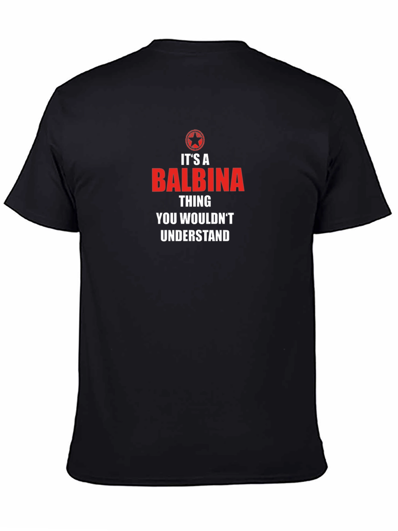 Its A Balbina Thing T-Shirt