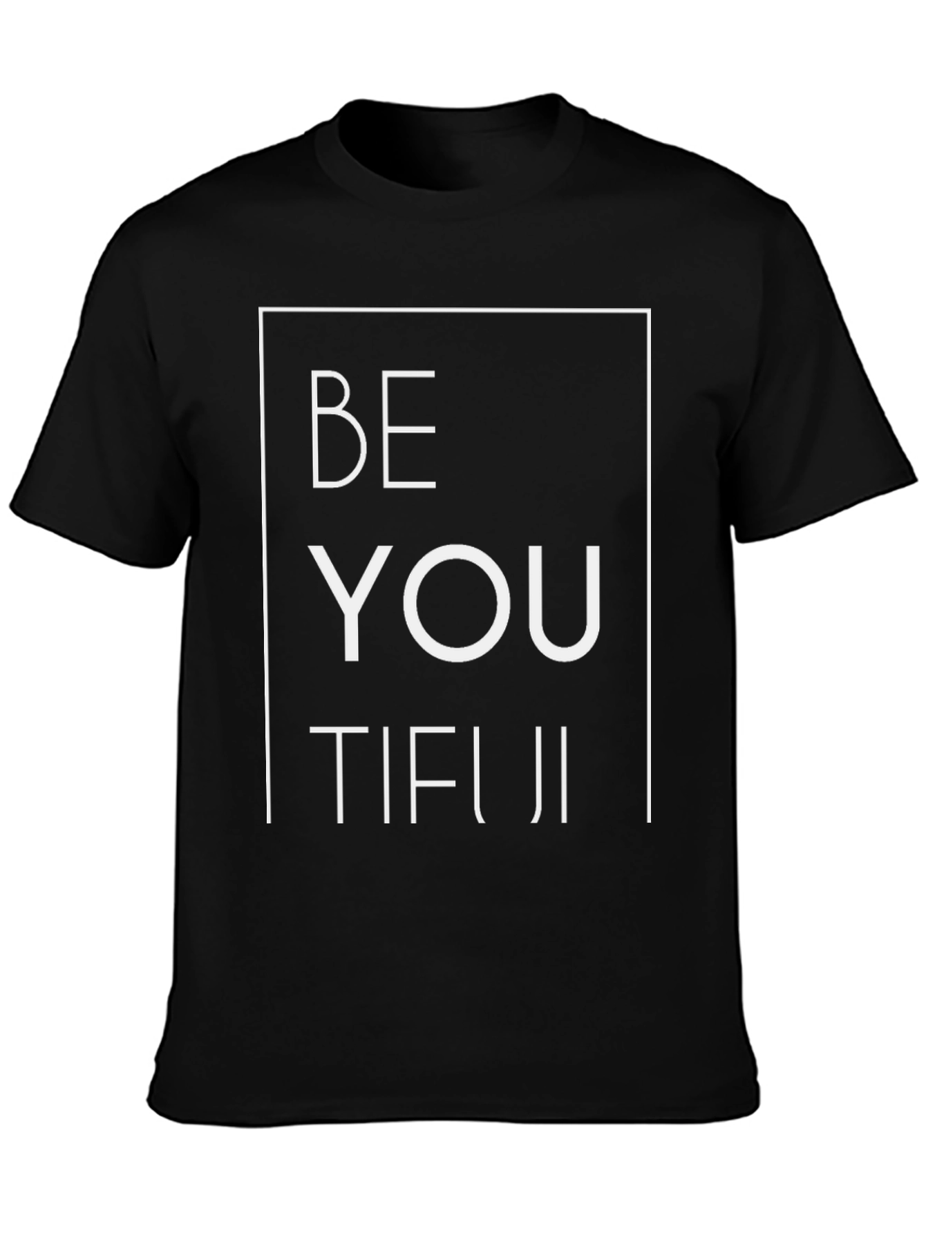 BeYOUtiful Graphic Tee - Unisex Black T-Shirt