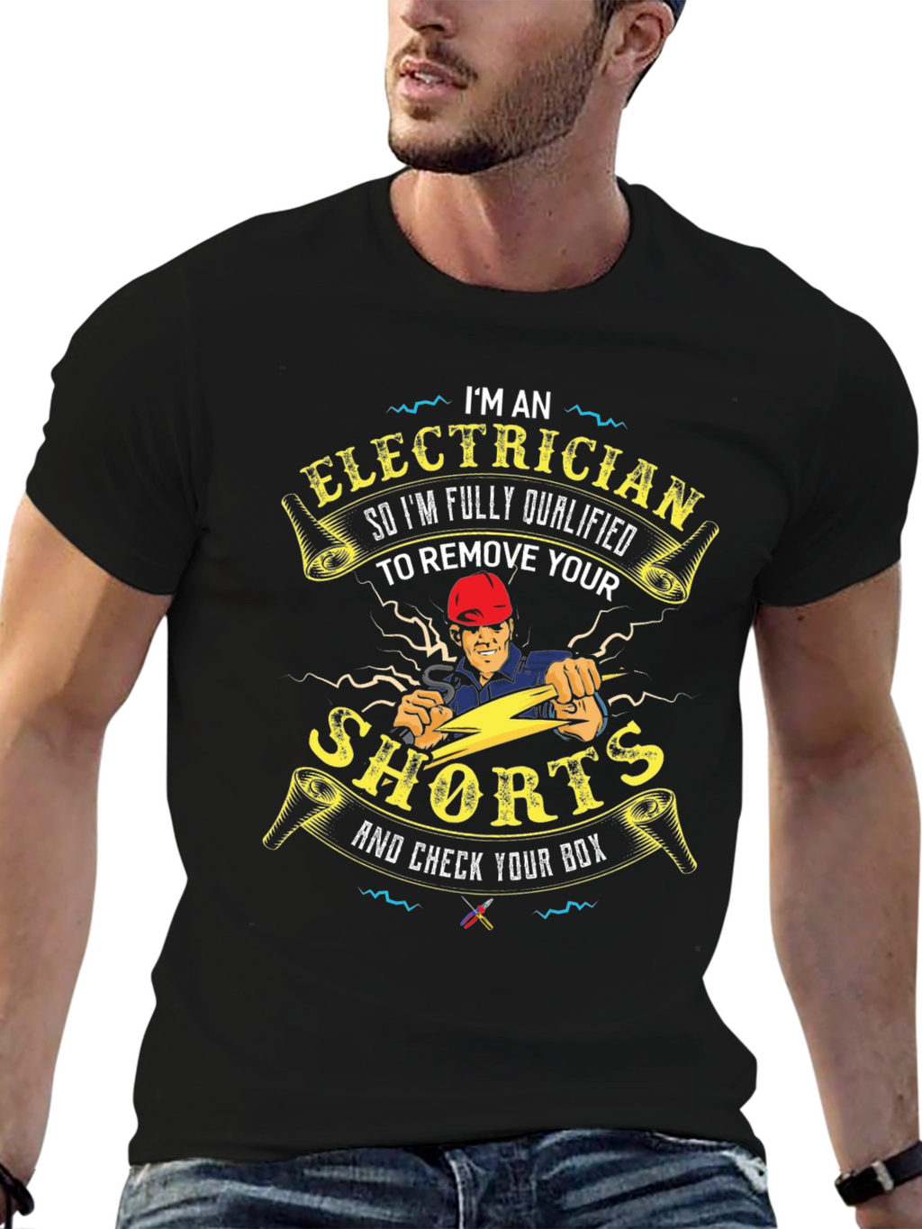 Electrician Humor T-Shirt - Remove Your Shorts!