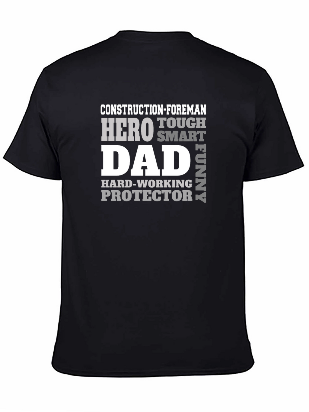 Construction Foreman Dad Hero T-Shirt