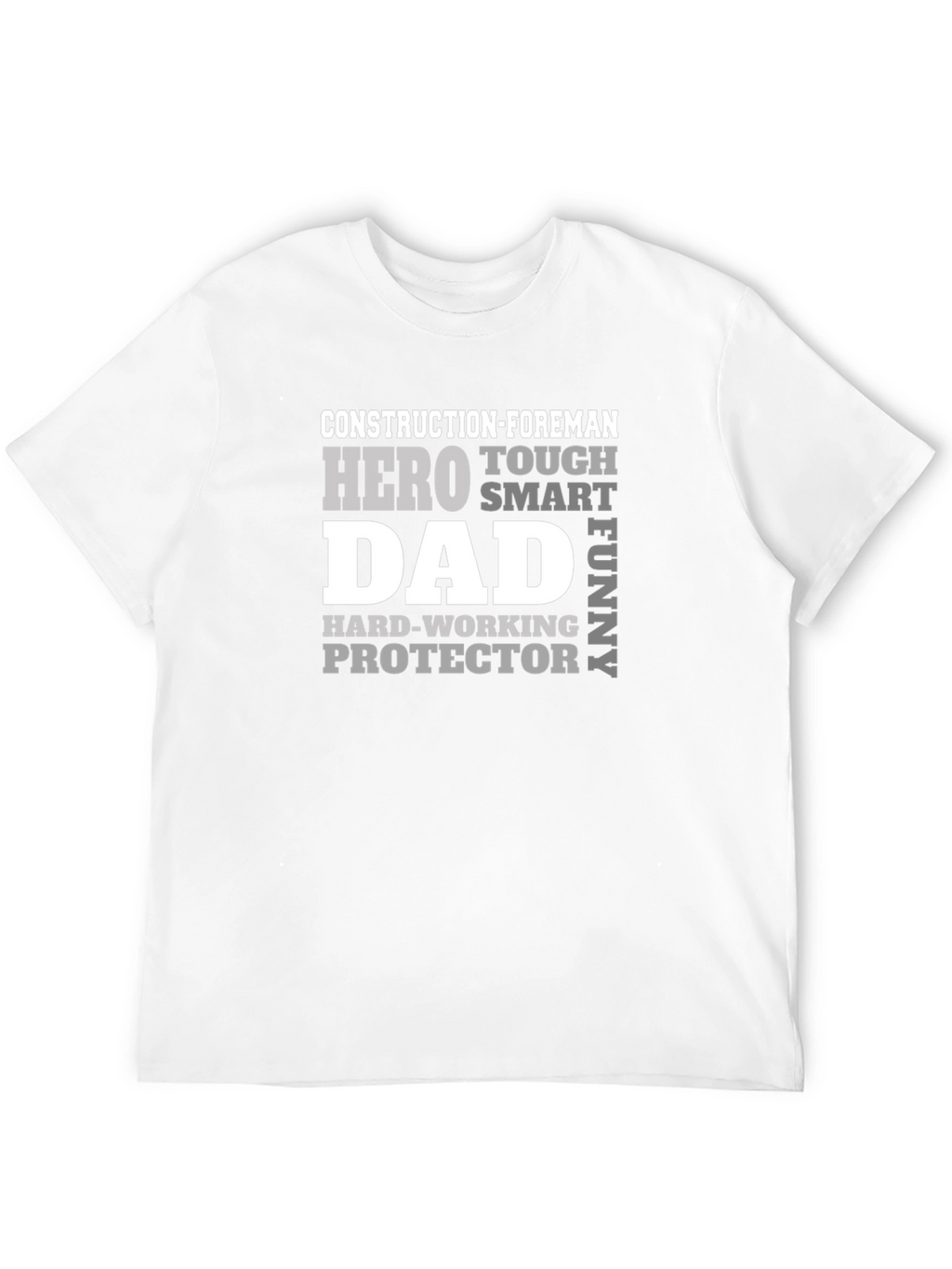 Construction Foreman Dad Hero T-Shirt