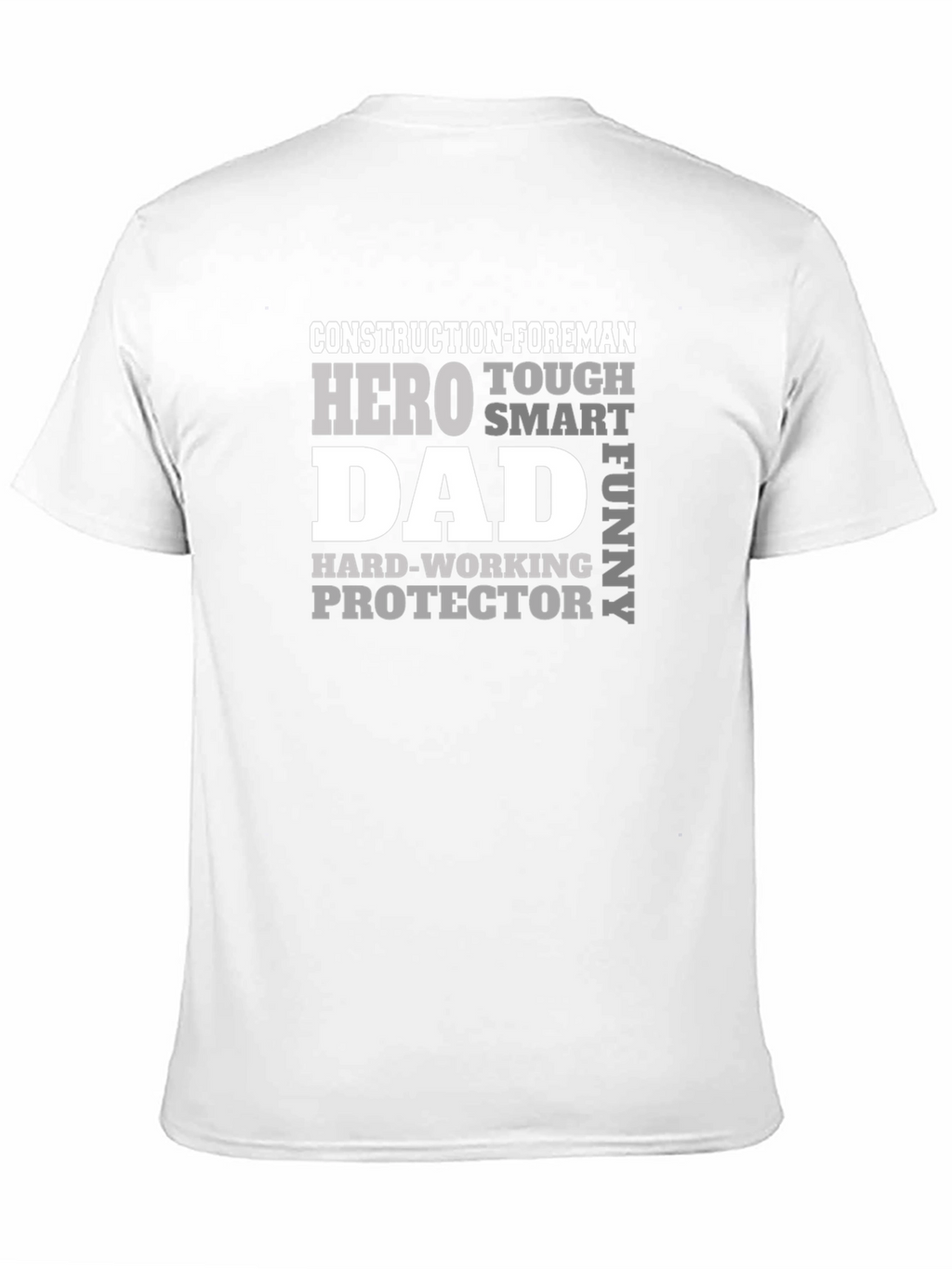 Construction Foreman Dad Hero T-Shirt