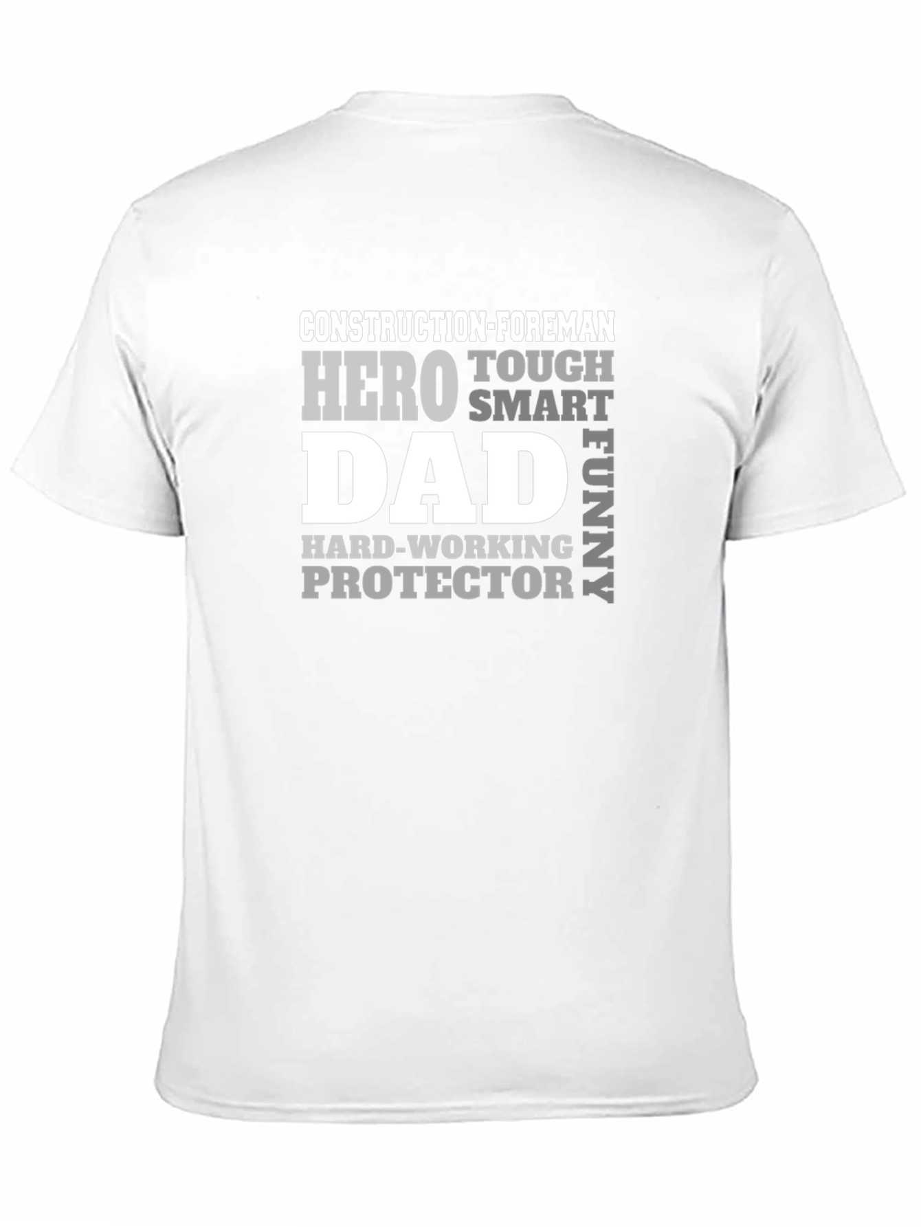 Construction Foreman Dad Hero T-Shirt