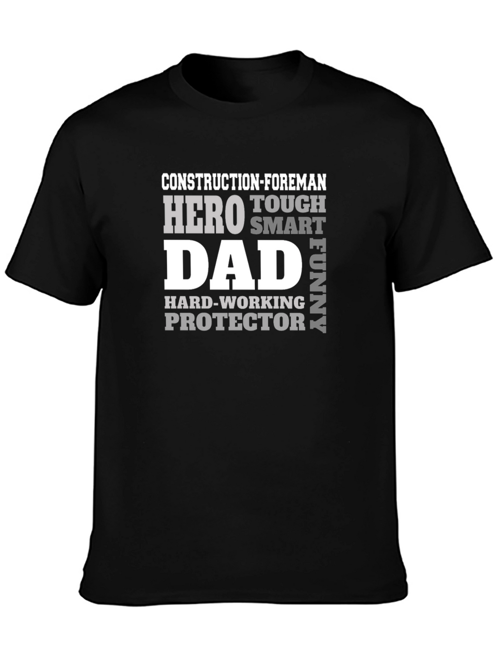 Construction Foreman Dad Hero T-Shirt