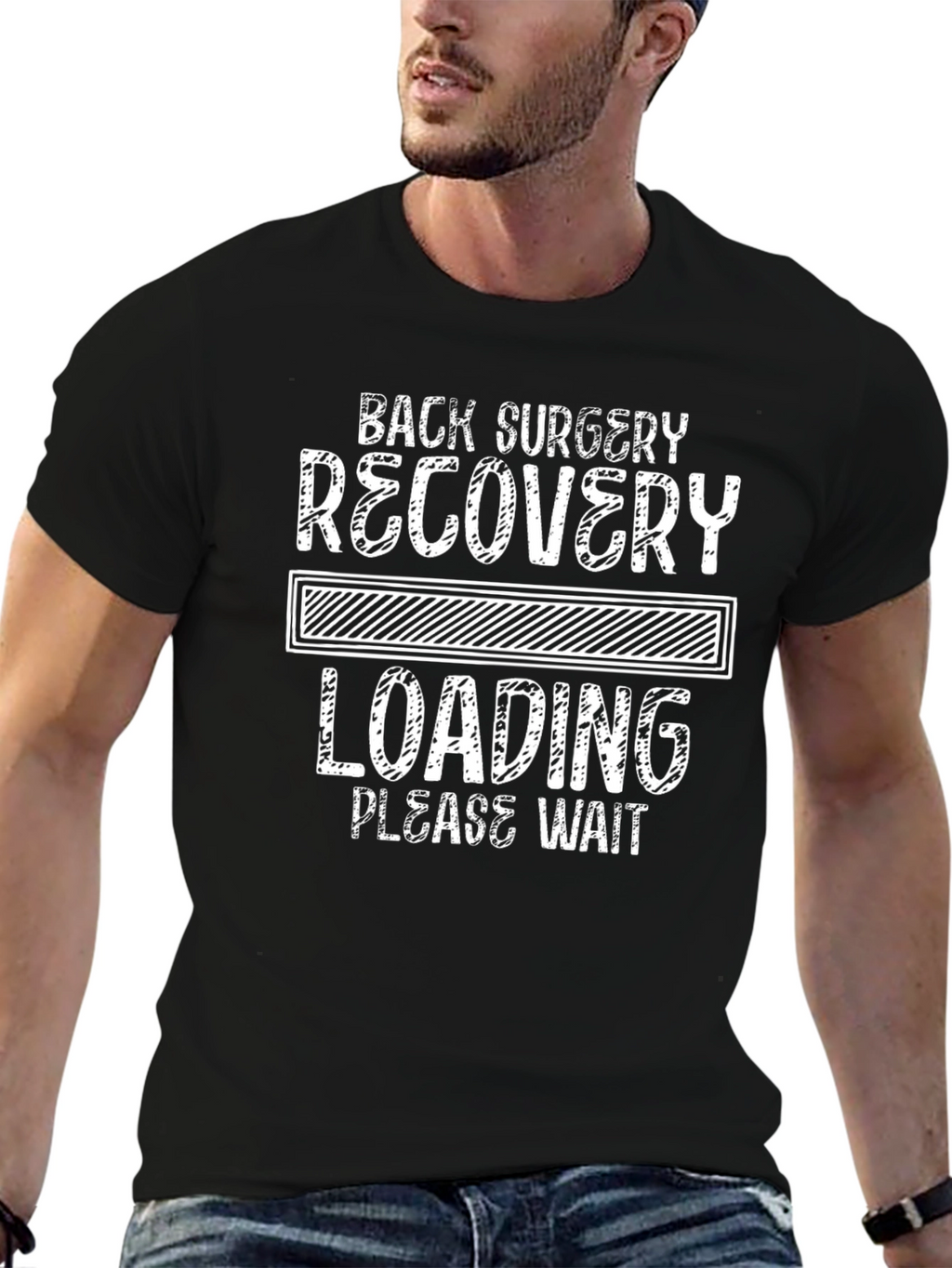 Back Surgery Recovery Loading T-Shirt