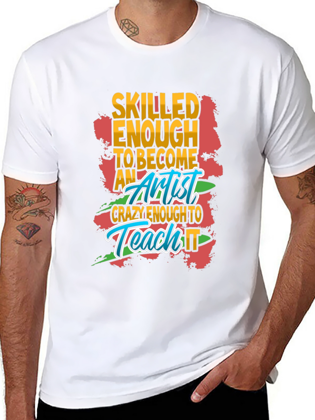 Skilled Enough Artist Graphic T-Shirt