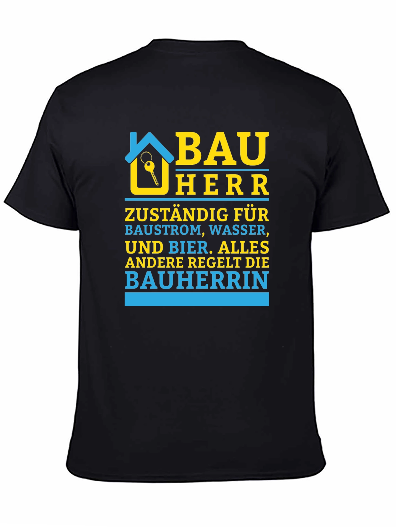 Bauherr T-Shirt - Construction Boss Tee
