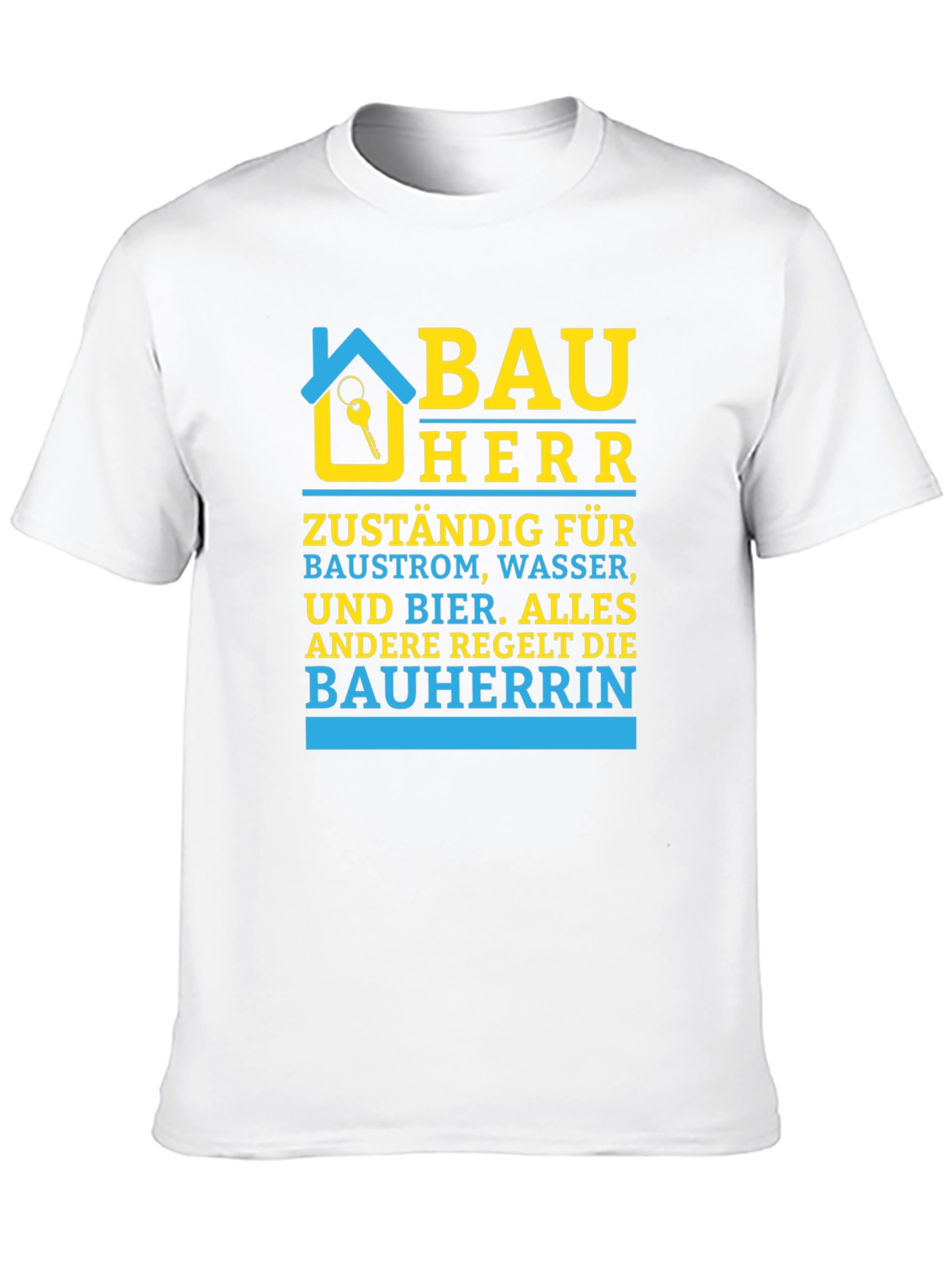 Bauherr T-Shirt - Construction Boss Tee