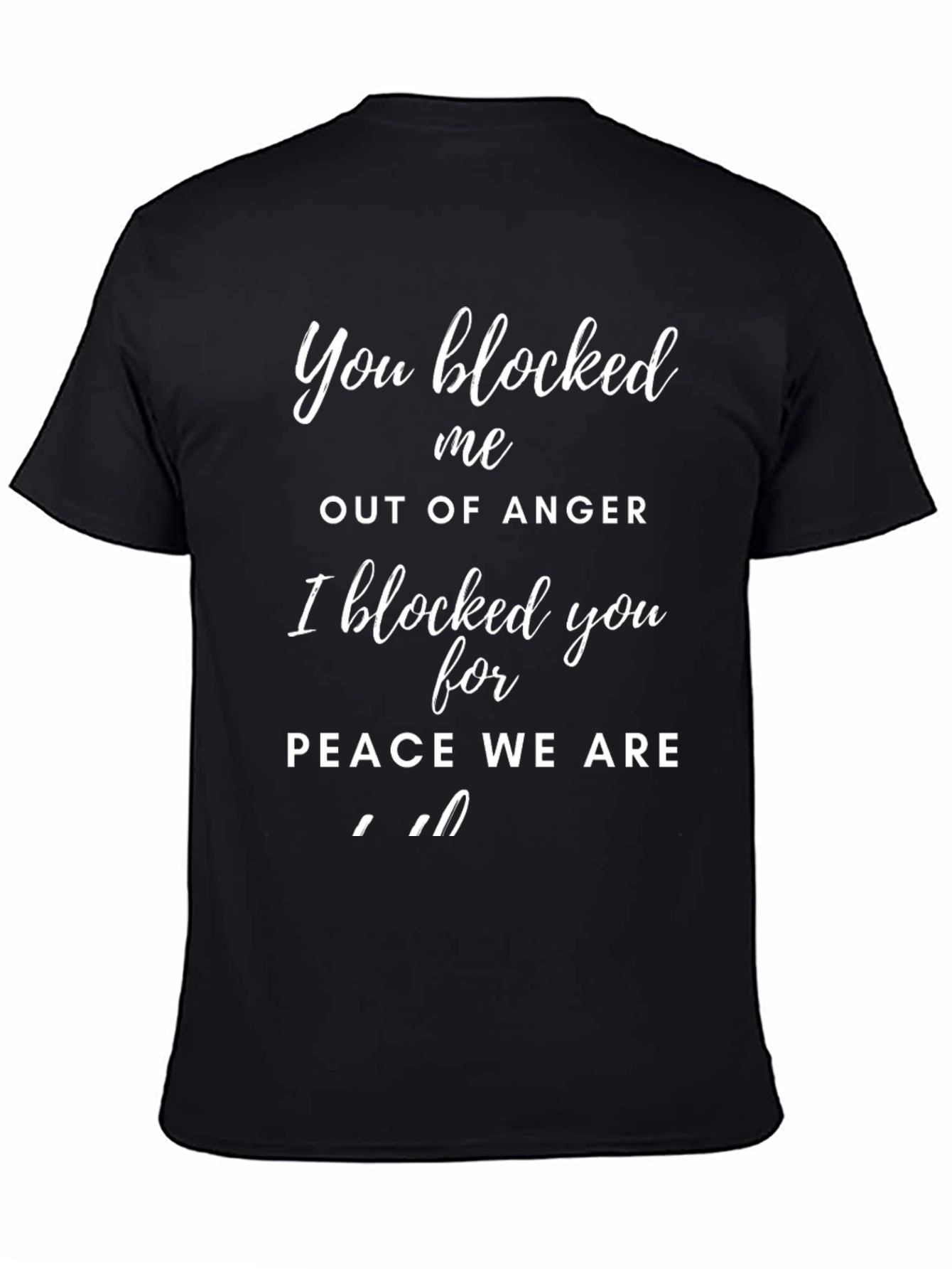 Blocked for Peace Funny Graphic T-Shirt