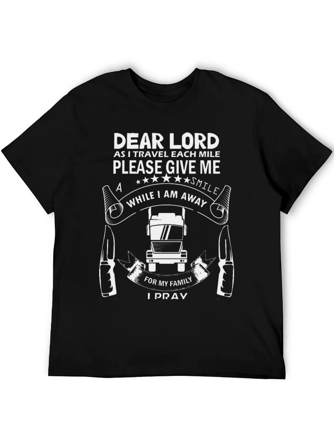 Dear Lord Trucker T-Shirt - Travel Safe Prayer Tee
