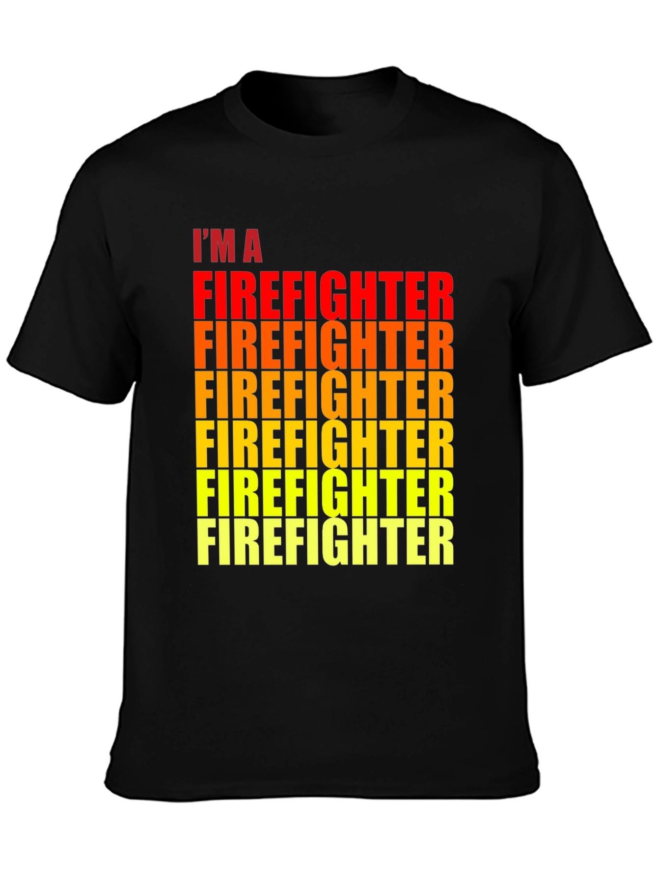 Im A Firefighter Black Graphic Tee
