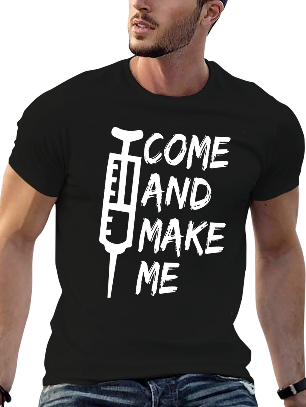 Come and Make Me Vaccine T-Shirt