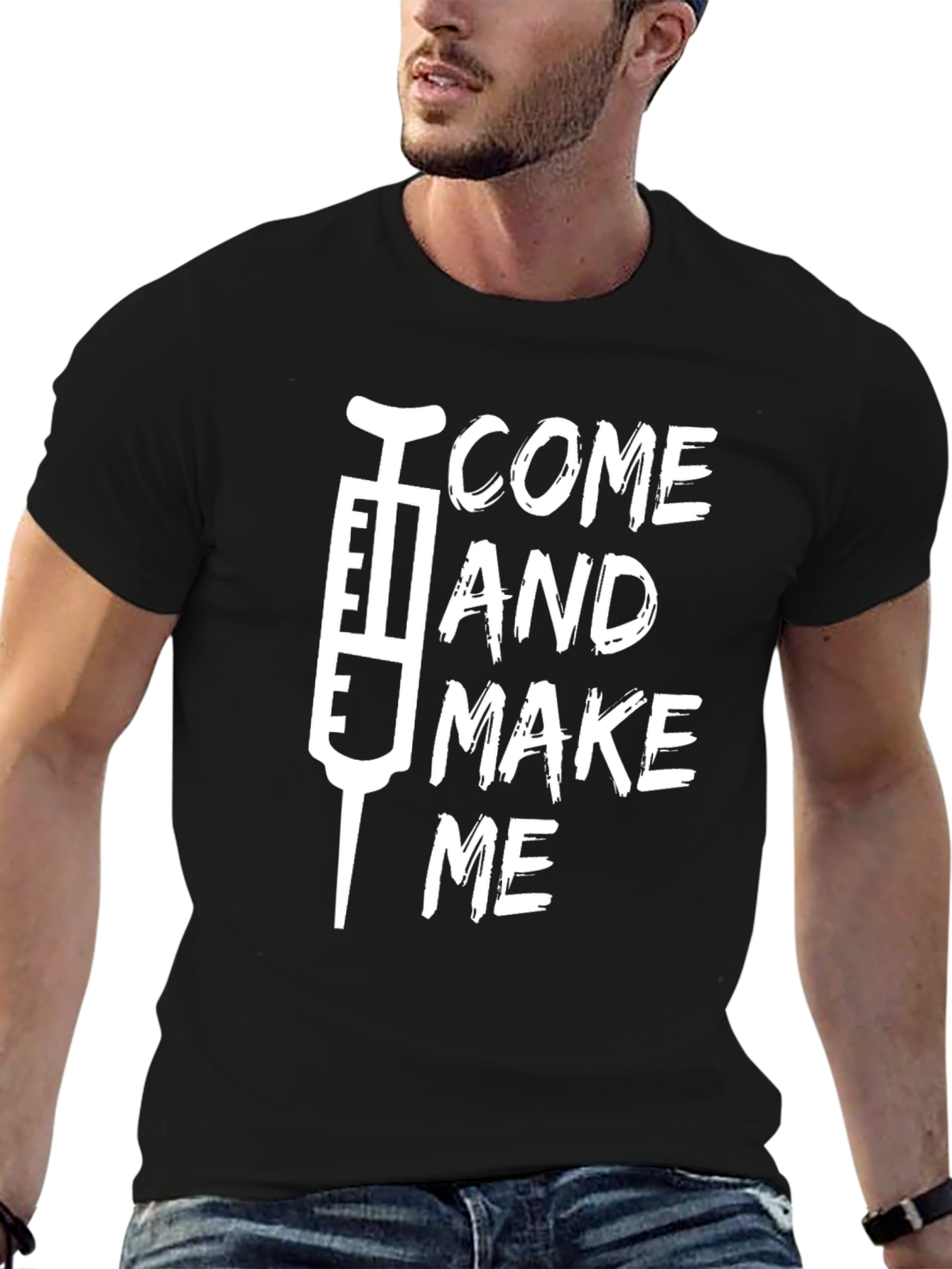 Come and Make Me Vaccine T-Shirt
