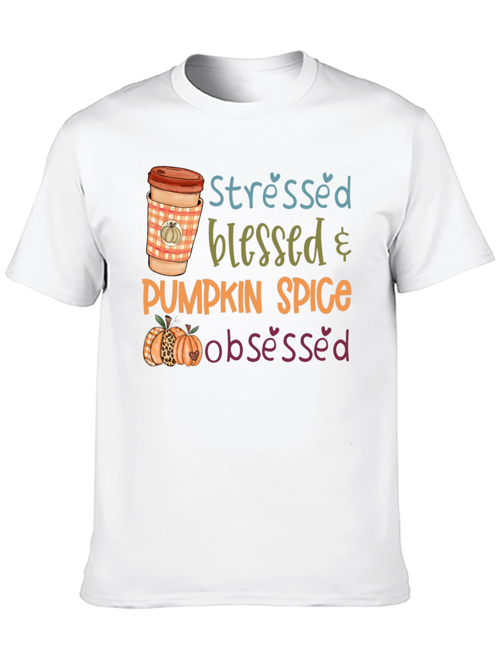 Stressed Blessed Pumpkin Spice Obsessed T-Shirt
