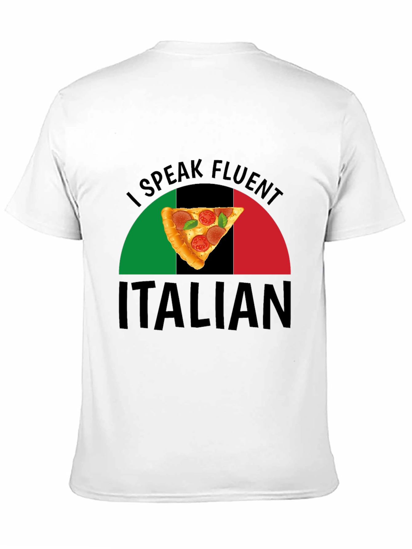 I Speak Fluent Italian Pizza Graphic T-Shirt