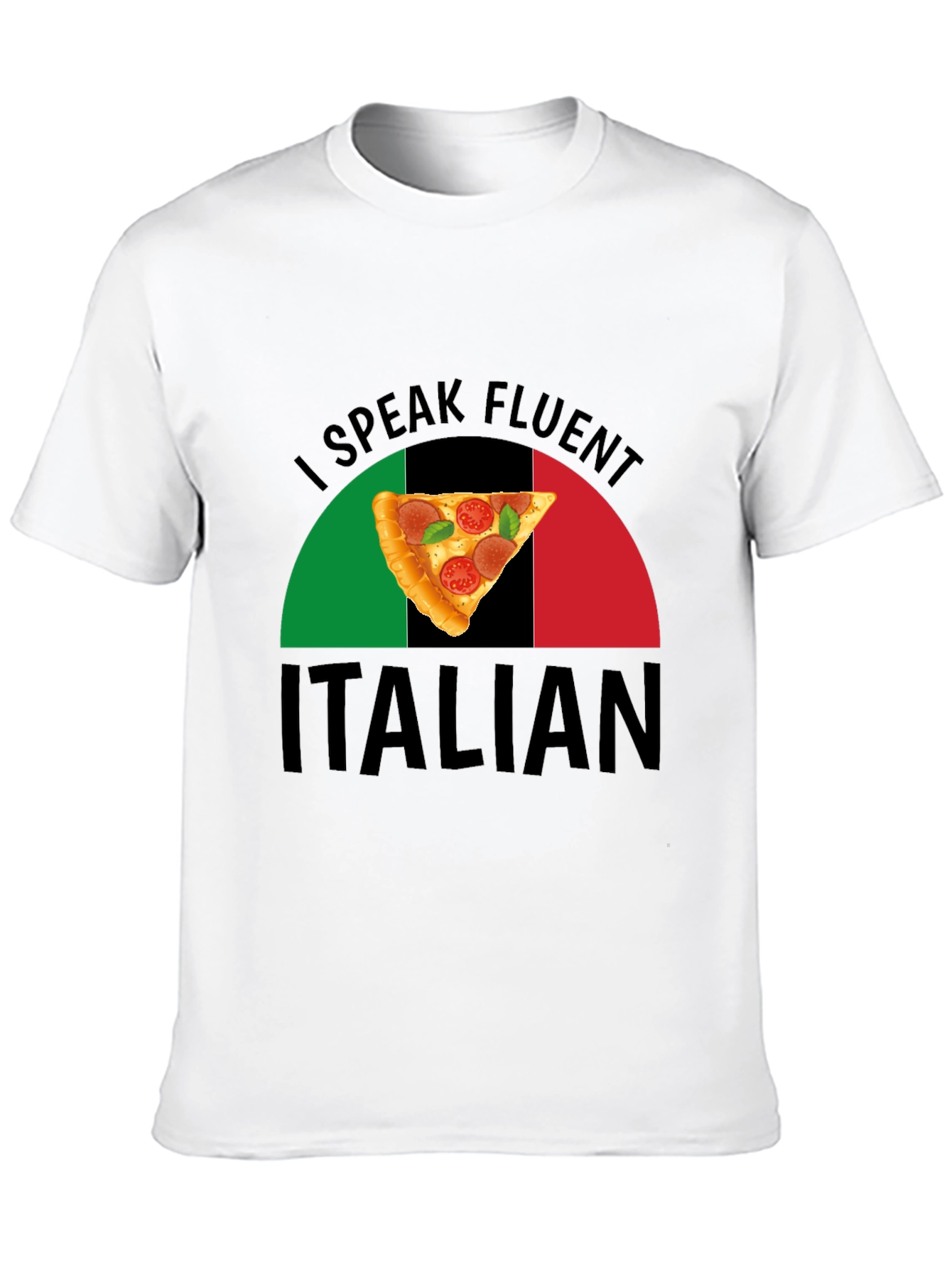 I Speak Fluent Italian Pizza Graphic T-Shirt