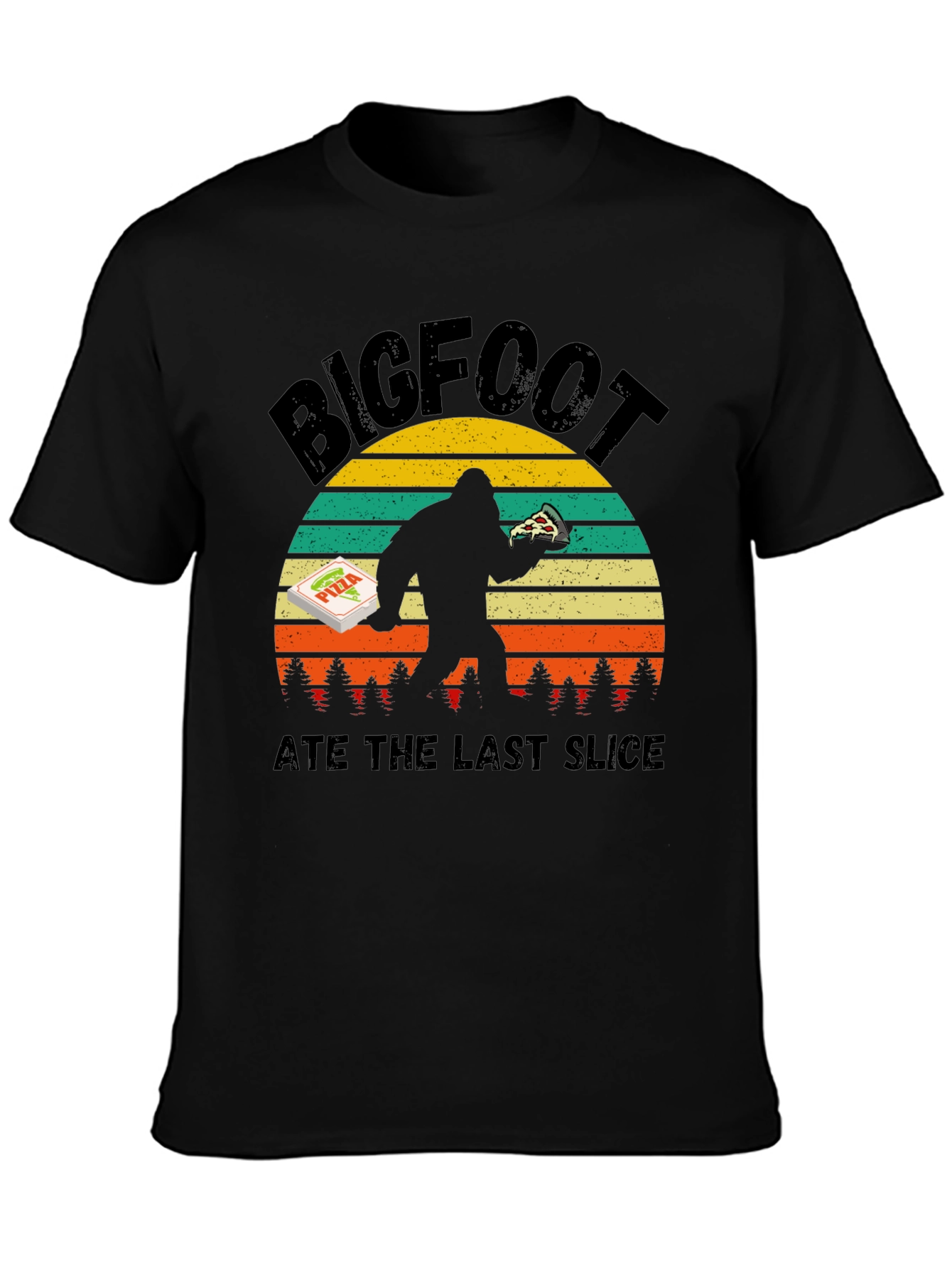 Bigfoot Pizza T-Shirt - Ate the Last Slice