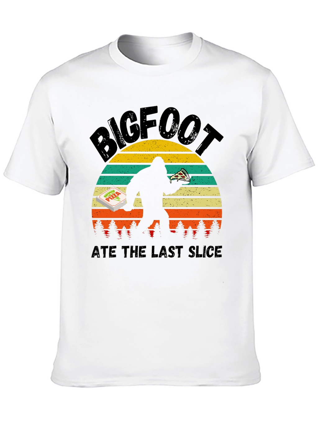 Bigfoot Pizza T-Shirt - Ate the Last Slice